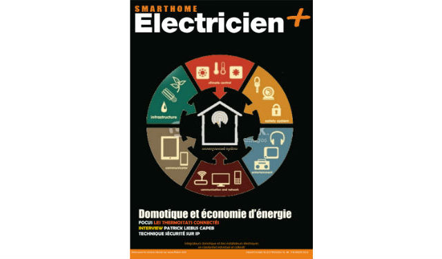 Smarthome Electricien+ n°58 - Septembre / Octobre 2015