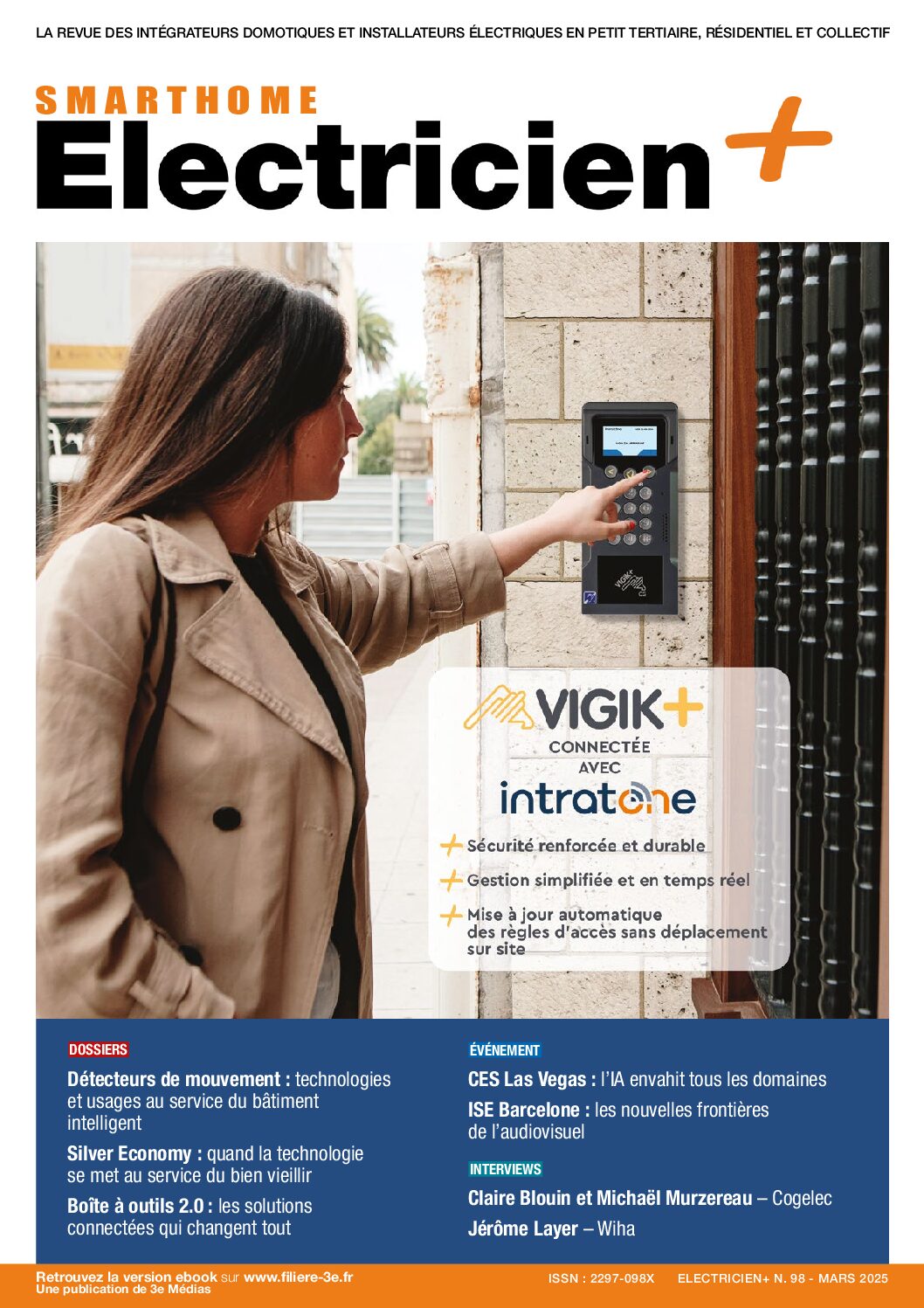 Magazine Smart Home Electricien+ de mars 2025 : Détecteurs de mouvement - Silver Economy - Boîte à outils 2.0 - CES Las Vegas -  ISE Barcelone