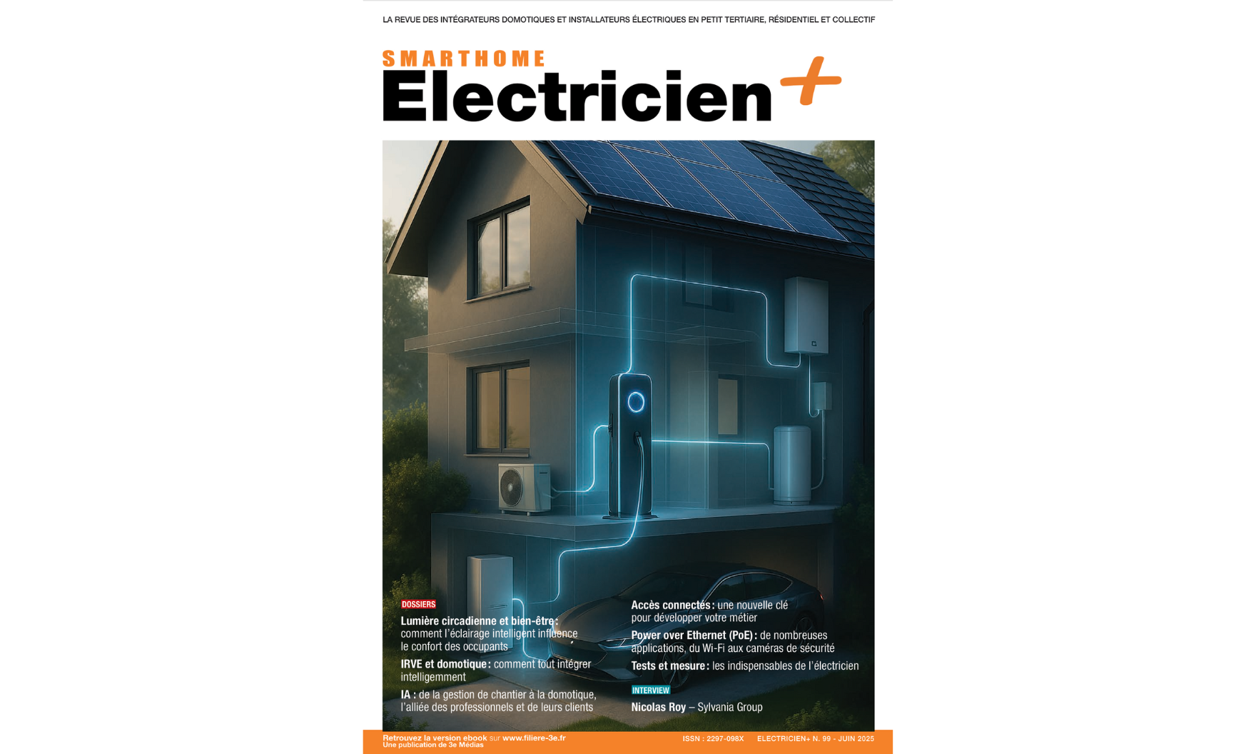 Magazine Smart Home Electricien+ de juin 2025 : Eclairage circadien - IRVE - Intelligence Artificielle - Accès connectés - Power Over Ethernet - Tests et mesure